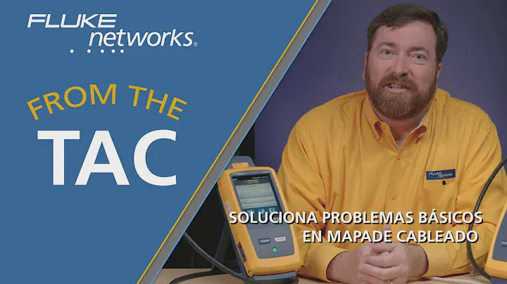 Soluciona problemas básicos en mapa de cableado con los equipos DSX CableAnalyzer™